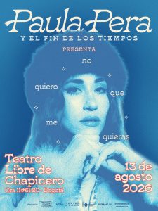Paula Pera presenta 'noquieroquemequieras', su nuevo disco, en el Teatro Libre